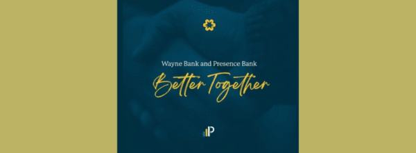 Wayne bank and Presence bank merger image